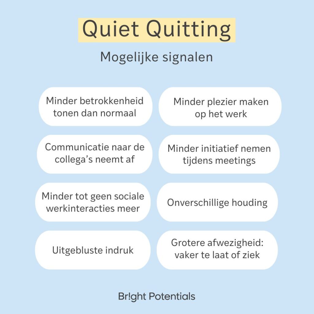 mogelijke kenmerken of signalen van quiet quitting